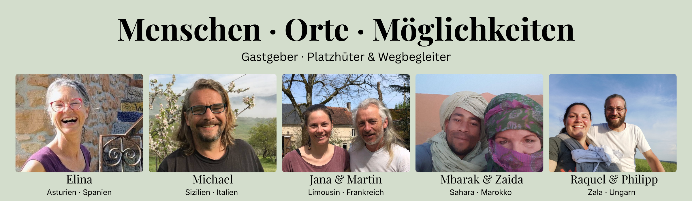 Menschen. Orte. Möglichkeiten. — Gastgeber, Platzhüter & Wegbegleiter